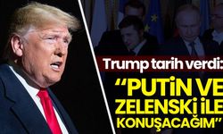 Trump, Putin ve Zelenskiy ile görüşeceğini açıkladı!