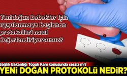 Sağlık Bakanlığı Topuk Kanı konusunda sessiz mi? ''Yenidoğan Protokolü'' nedir? Cevap bekleyen sorular...