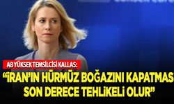 "İran'ın Hürmüz Boğazı'nı kapatması son derece tehlikeli olur ve hiç kimse için iyi olmaz"