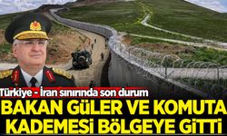 Türkiye - İran sınırında son durum: Bakan Güler ve komuta kademesi bölgeye gitti