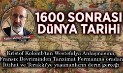 Abdurrahman Dilipak yazdı: "Hanedanlardan, ulus devletlere bugüne nasıl geldik?"