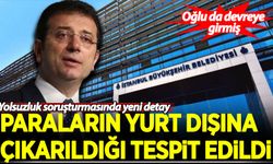 Yolsuzluk soruşturmasında yeni detay: Paralar yurt dışına çıkarılmış