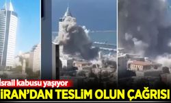 İsrail kabusu yaşıyor: İran'dan teslim olun çağrısı