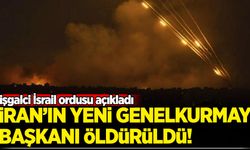 İşgalci İsrail ordusu: İran'ın yeni Genelkurmay Başkanı öldürüldü