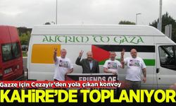 Cezayir'den Gazze'ye özgürlük konvoy! Kahire'de toplanıyor!