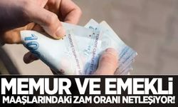 Memur ve emekli maaşlarındaki zam oranı netleşiyor! İşte rakamlar...