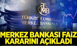 Merkez Bankası faiz kararını açıkladı