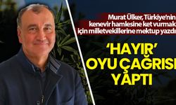 Murat Ülker, milletvekillerine mektup yazdı: 'Kenevir yasası'na hayır demeye çağırdı