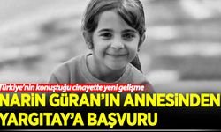 Narin Güran cinayetinde yeni gelişme!