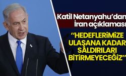 Katil Netanyahu'dan 'İran' açıklaması: Saldırılar devam edecek