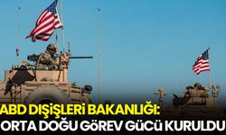 ABD Dışişleri: Orta Doğu görev gücü kuruldu