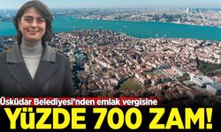 Üsküdar Belediyesi'nden emlak vergilerine Yüzde 700 zam!