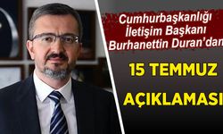 İletişim Başkanı Duran: Terörsüz Türkiye hedefi bir dönüşümün parçasıdır