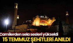15 Temmuz şehitleri anıldı! Tüm yurtta camilerden sela okundu