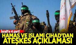 Hamas ve İslami Cihad'dan son dakika ateşkes açıklaması! İsrail'e 4 şart