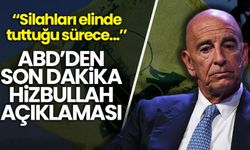 ABD'den son dakika 'Hizbullah' açıklaması! 'Silahları elinde tuttuğu sürece...'