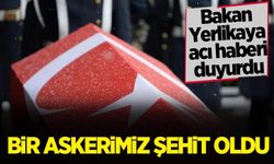 Bakan Yerlikaya duyurdu: Operasyon sırasında ağır yaralanan bir askerimiz şehit oldu