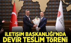 İletişim Başkanlığı'nda devir teslim töreni gerçekleşti