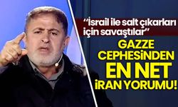 Gazze cephesinden en net İran yorumu!