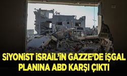 Siyonist İsrail'in Gazze'de "işgal planına" ABD karşı çıktı