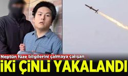Neptün füze sırlarını çalmaya çalışan iki Çinli yakalandı