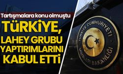 Türkiye, İsrail'e yönelik yaptırımları içeren Lahey Grubu kararlarını kabul etti