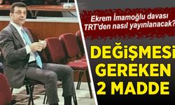 Ekrem İmamoğlu davası TRT'den nasıl yayınlanacak?