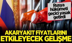 Akaryakıt fiyatlarını etkileyecek gelişme!
