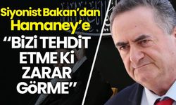 Siyonist Bakan Katz’dan Hamaney’e: Bizi tehdit etme ki zarar görme