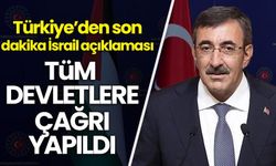 Türkiye'den 'İsrail' açıklaması! Tüm devletlere çağrı yapıldı