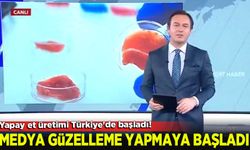 Yapay et üretimi Türkiye'de başladı! Medya güzelleme yapmaya başladı!