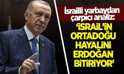 İsrailli yarbaydan çarpıcı analiz: İsrail’in Orta Doğu hayalini Erdoğan bitiriyor