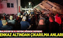 Balıkesir'de 6.1'lik deprem: Enkaz altından çıkartıldılar