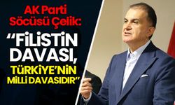 AK Parti Sözcüsü Çelik: Filistin davası, Türkiye'nin milli davasıdır