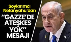 Katil Netanyahu'dan "Gazze'de ateşkes yok" mesajı