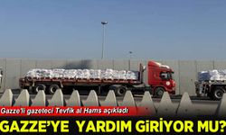 Gazze'ye yardım giriyor mu? Gazze'li gazeteci Tevfik al Hams açıkladı