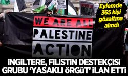 İngiltere'de Filistin destekçisi grup 'yasaklı örgüt' ilan edildi: Eyleme katılan 365 kişi gözaltına alındı