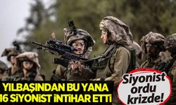 Siyonist ordusunda intihar vakaları artıyor! Sayı 16'ya dayandı