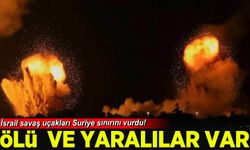 İsrail savaş uçakları Suriye sınırını vurdu! Ölü ve yaralılar var