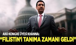 ABD'li Kongre üyesi Khanna: "Filistin'i tanıma zamanı geldi"