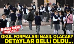 Bakan Tekin açıkladı: Okul formaları nasıl olacak? İşte detaylar...