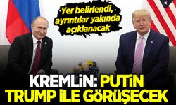 Kremlin: Putin, Trump ile görüşecek