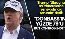 Trump'tan son dakika Donbass duyurusu: Yüzde 79'u Rus kontrolünde!