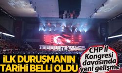 CHP İl Kongresi davası 3 Ekim'de görülecek