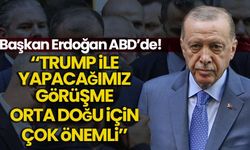 BM Genel Kuruluna katılmak üzere ABD'ye giden Cumhurbaşkanı Erdoğan'dan ilk açıklama