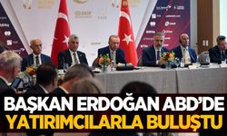 Cumhurbaşkanı Erdoğan ABD'de yatırımcılarla buluştu