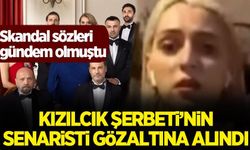 Kızılcık Şerbeti’nin senaristi Merve Göntem gözaltına alındı!