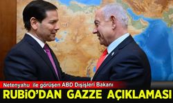 Netanyahu ile görüşen Rubio'dan Gazze açıklaması