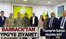 Barrack'tan YPG'ye ziyaret! 'Trump'ın Suriye vizyonu için'