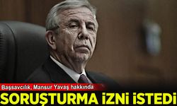Başsavcılık, Mansur Yavaş hakkında soruşturma izni istedi